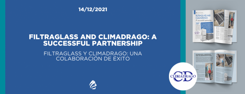 Filtraglass and Climadrago: a successful partnership