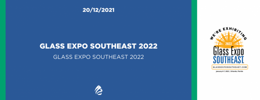 GLASS EXPO SOUTHEAST 2022