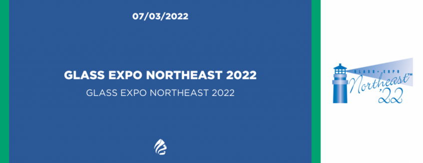 GLASS EXPO NORTHEAST 2022